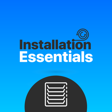 Installation Essentials